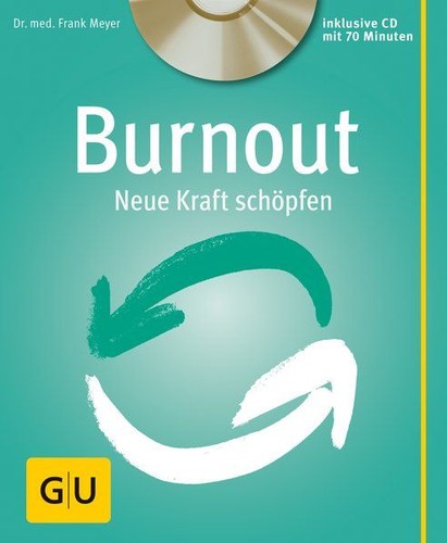 Burnout neue kraft - cd),