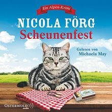 Scheunenfest ein alpen krimi - scheunenfest:, alpen-krimi