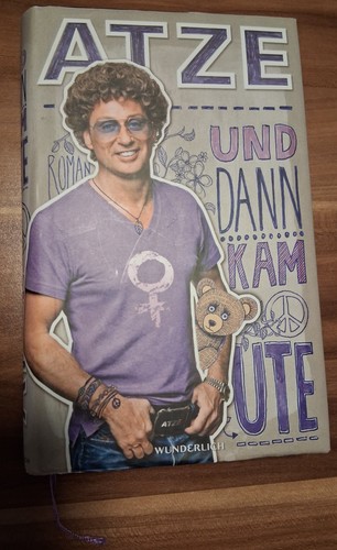 Und dann kam - , atze